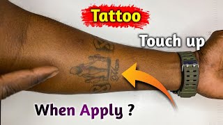 Tattoo Touch up कब करवाना चाहिए? || Tattoo Ko Dark Kaise Kare || Tattoo Dark