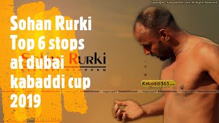 Sohan Rurki best 6 stops at Dubai kabaddi cup 2019