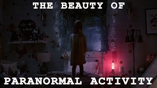The Beauty of Paranormal Activity