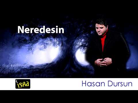 Hasan Dursun -  Neredesin Müziksiz Sade İlahi