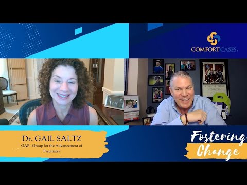 Fostering Change Podcast | Dr. Gail Saltz