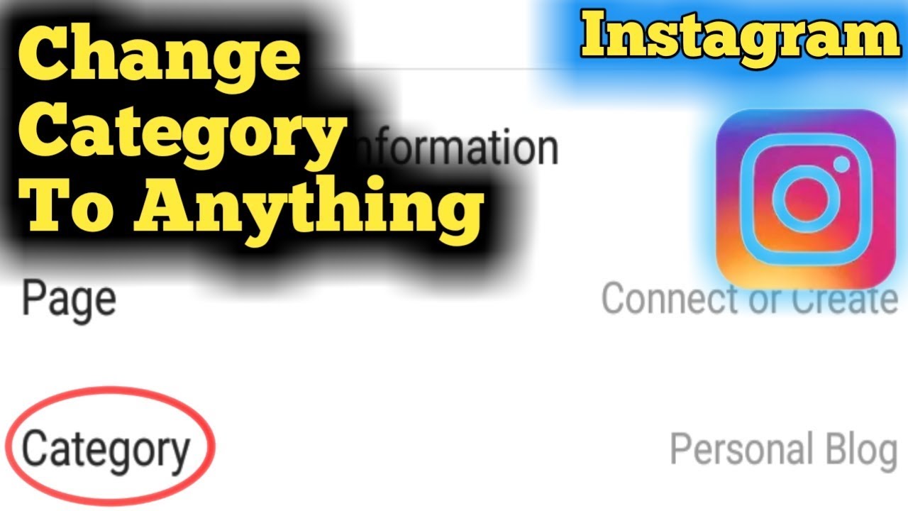 How To Change Instagram Category To Anything