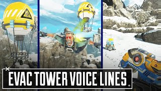 ALL Evac Tower Voice Lines - Apex Legends