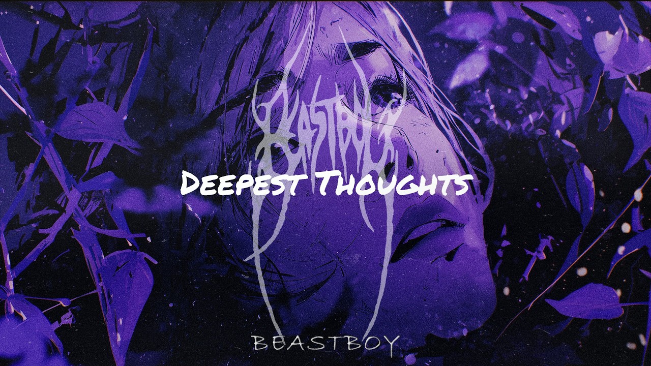 Watch "Deepest Thoughts" - Lofi beat for your deepest thoughts (Prod. Beastboy) ♪😔 on YouTube Watch "Deepest Thoughts" - Lofi beat for your deepest thoughts (Prod. Beastboy) ♪😔 on YouTube