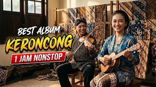 Best Album Lagu Jawa Nostalgia  Keroncong Santai Yang Bikin Suasana Lebih Nyaman