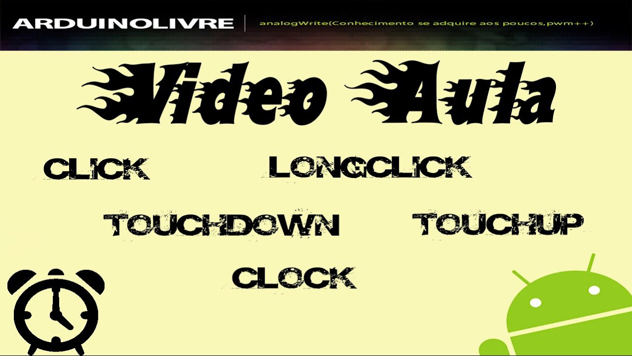 App Inventor 2: Click, LongClick, TouchDown, TouchUp e Clock