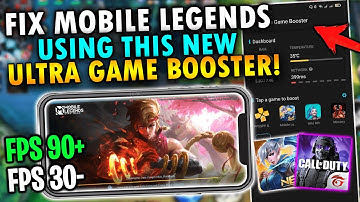ULTRA GAME BOOSTER FOR MOBILE LEGENDS NO MORE LAG and FPS DROP (2022)