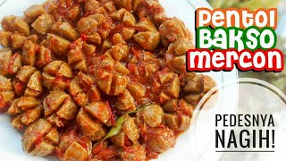 RESEP PENTOL BAKSO MERCON !!! Super Pedas !