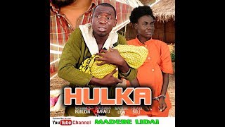 HULKA SEHEMU YA KWANZA