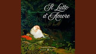 Oimè il bel viso, oimè il soave sguardo (Francesco Petrarca)