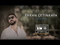Erkan Çetinkaya Sevme Beni Official Music Erkan Çetinkaya Sevme Beni Official Music