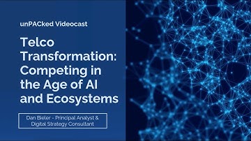 Telco Transformation: Competing in the Age of AI and Ecosystems