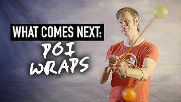 What Comes Next: Poi Wraps