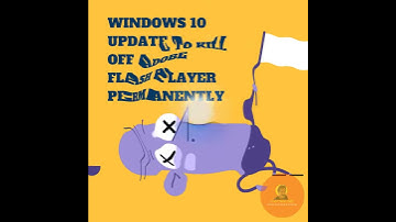 Windows 10 update to kill off Adobe flash player player