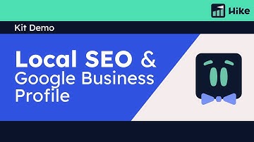 Kit Demo - Local SEO & Google Business Profile
