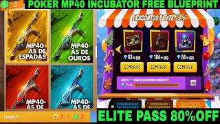 Upcoming Events :- Poker Mp40 Incubator, Elite Pass 80% Off // Garena Free Fire // Store Gaming