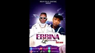 EBBINA LYO LYA KILO MEKA BY JOHN KING 👑 FT DEEJAY FIYU 256(DJ)UG MUSIC_2023-2024