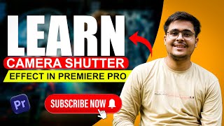 Adobe Premiere Pro Tutorial : - Learn Camera Shutter Effect Step by Step in Hindi. 