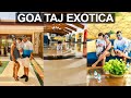 Ep.9: Taj Exotica Goa Tour | South Goa |Goa Volg | Pandemic | Delhi Goa road Trip | Benaulim Beach