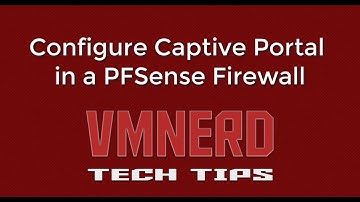 How to configure Captive Portal on PFSense Firewall