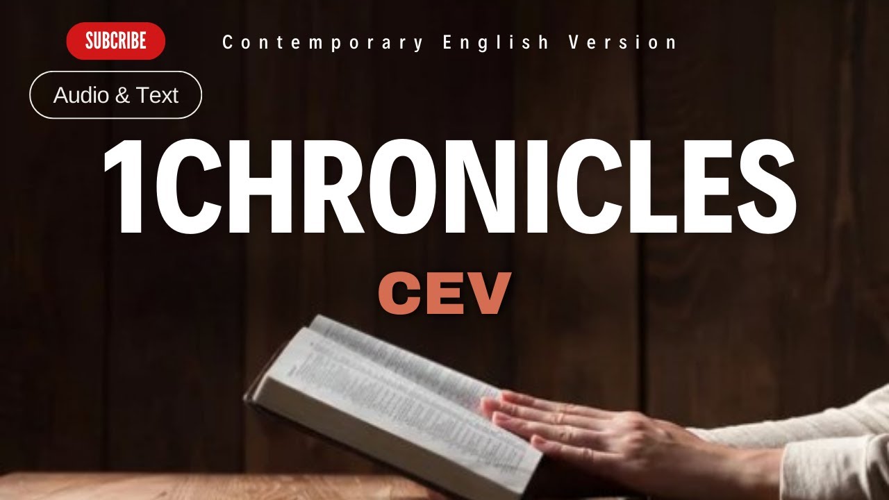 Audio Bible: 1CHRONICLES (Contemporary English Version) With Text - YouTube