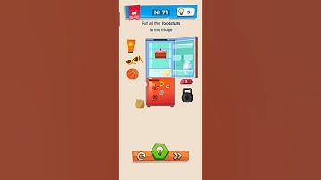 IQ Boost Level 71 Put all the foodstuffs in the fridge