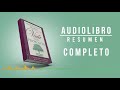 Una vida con propósito audiolibro completo  - Rick Warren Día 1 al 40 Resumen Ottoniel Osorio