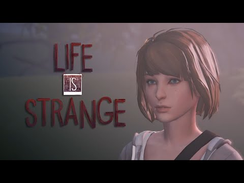 life is very strange it is
