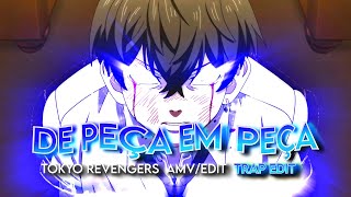 🔧 DE PEÇA EM PEÇA  🔩「ANIME TRAP EDIT」* MINHA PARTE DE UMA MEP *