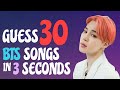 [KPOP GAME]GUESS THE BTS SONG IN 3 SECONDS