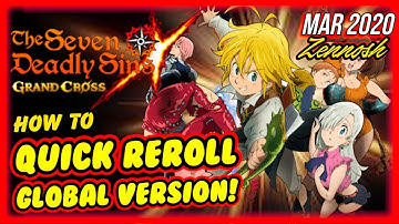 Quick Reroll Guide! Global Version! The Seven Deadly Sins: Grand Cross