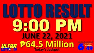 LOTTO RESULT TODAY 9pm June 22, 2021 (PCSO Lotto Results Today for 6/58, 6/49, 6/42 and 6D)