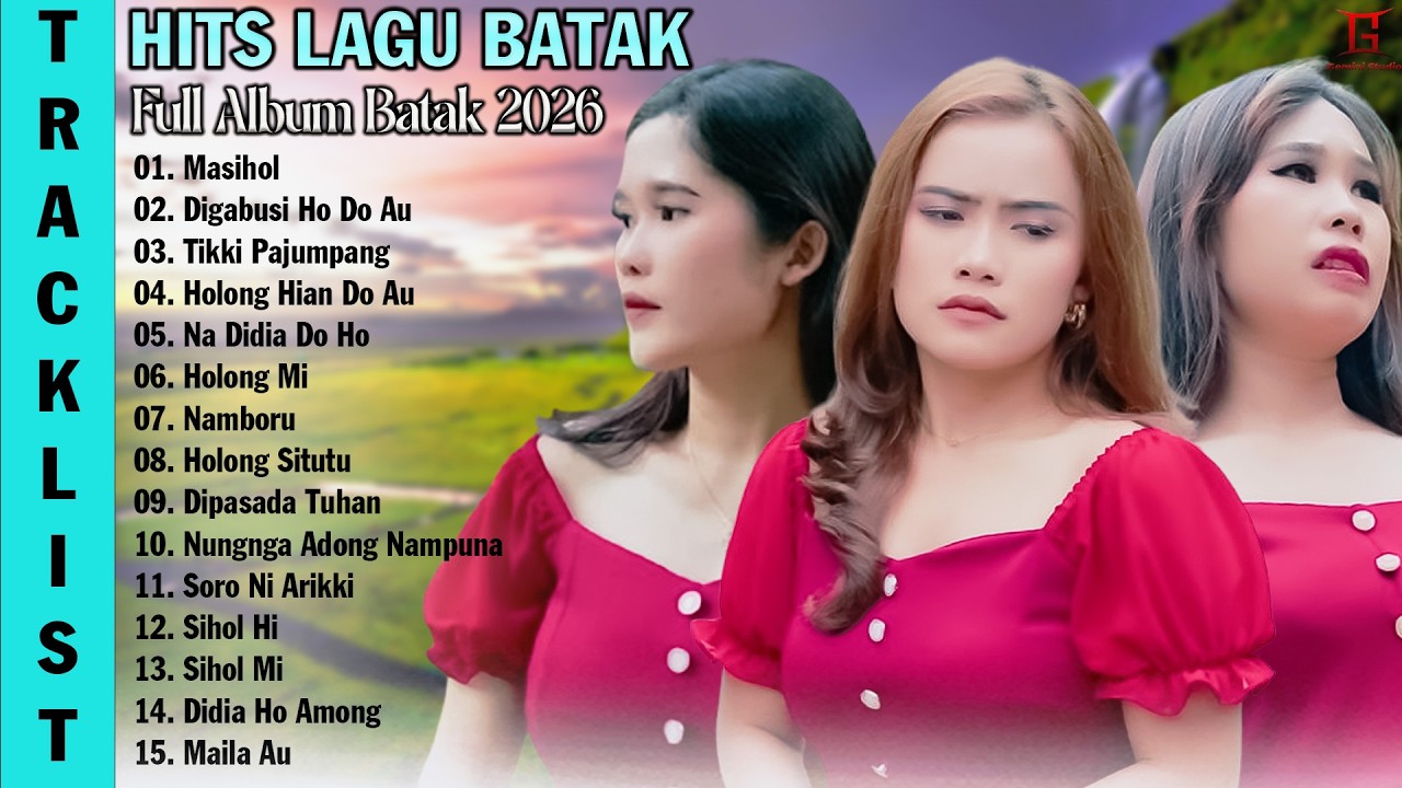 LAGU BATAK HITS VIRAL DAN TERPOPULER 2026 - Kumpulan Lagu Batak Terbaru Paling Disukai