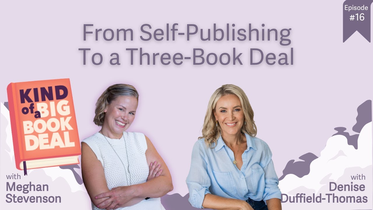 Episode 16 - From Self-Publishing To a Three-Book Deal with Denise Duffield-Thomas