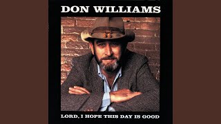 Watch Don Williams I Dont Want To Love You video