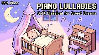 Piano Lullabies for Sweet Dreams 🌙 52 Min Soft Classical Sleep Music (8-bit Piano) screenshot 1