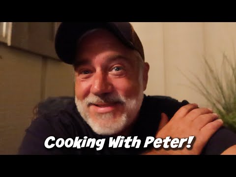 COOKING WITH PETER! MY FAVORITES!