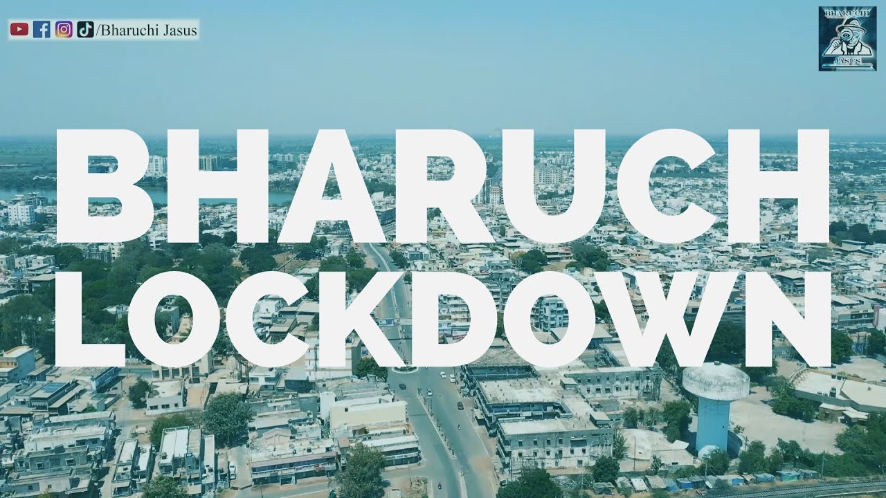 Bharuch Lockdown | Bharuchi Jasus | Special Video