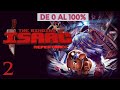 Un poco de todo  de 0 al 100 tboi repentance  directo 2