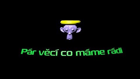 Pár věcí co máme rádi