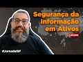 Segurana da informao em ativos  gesto de ativos ativos de negcios byod manuseio de mdia