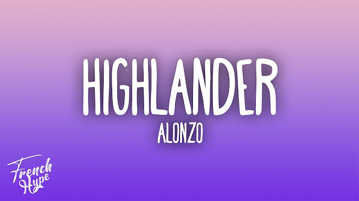 ALONZO - Highlander
