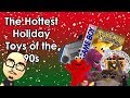 The Hottest Holiday Toys of the 90s