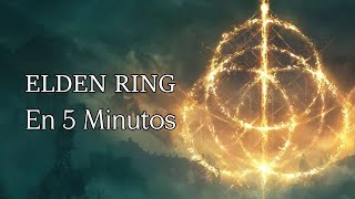 La Historia de Elden Ring en 5 MINUTOS || SIN SPOILERS