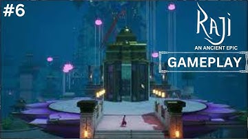 Raji: An Ancient Epic Episode 6 - A Battle Approaching #raji