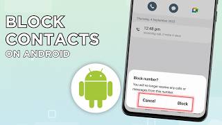 How To Block Contacts On Android | Block Spam and Unknown Callers