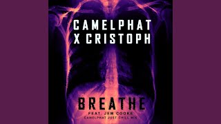 Breathe (Camelphat Just Chill Mix)