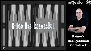 Rainer's Backgammon Live Stream #141 (He is back!) [EN]