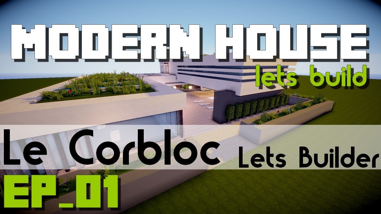 Minecraft - Let\'s build Modern/Minimalist house II Ep_01 - YouTube Minecraft - Let\'s build Modern/Minimalist house II Ep_01 - YouTube