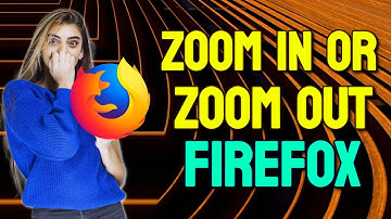 How to Zoom In or Zoom Out in Mozilla Firefox Browser on Windows 10